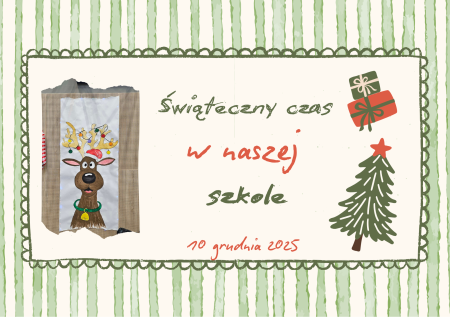 Świąteczna czas w naszej szkole! 